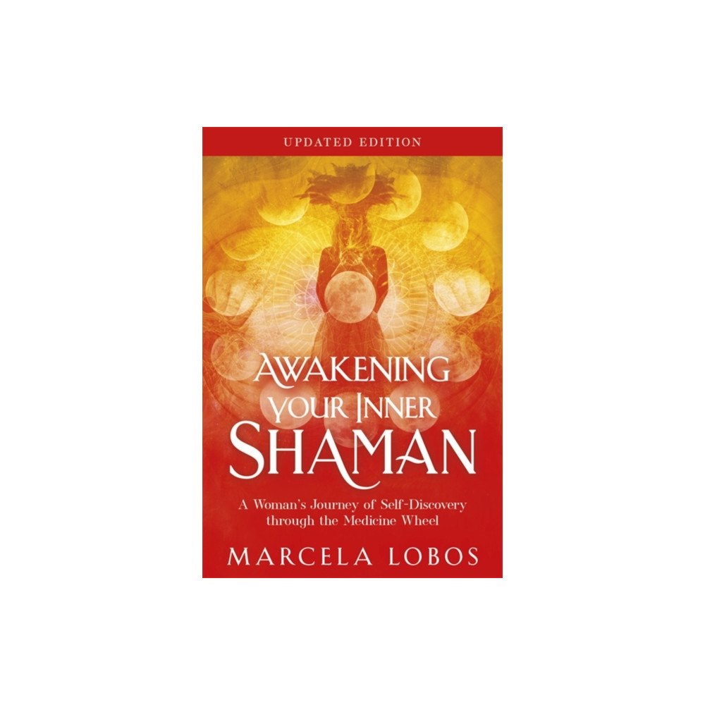 Hay House UK Ltd Awakening Your Inner Shaman (Updated Edition) (häftad, eng)