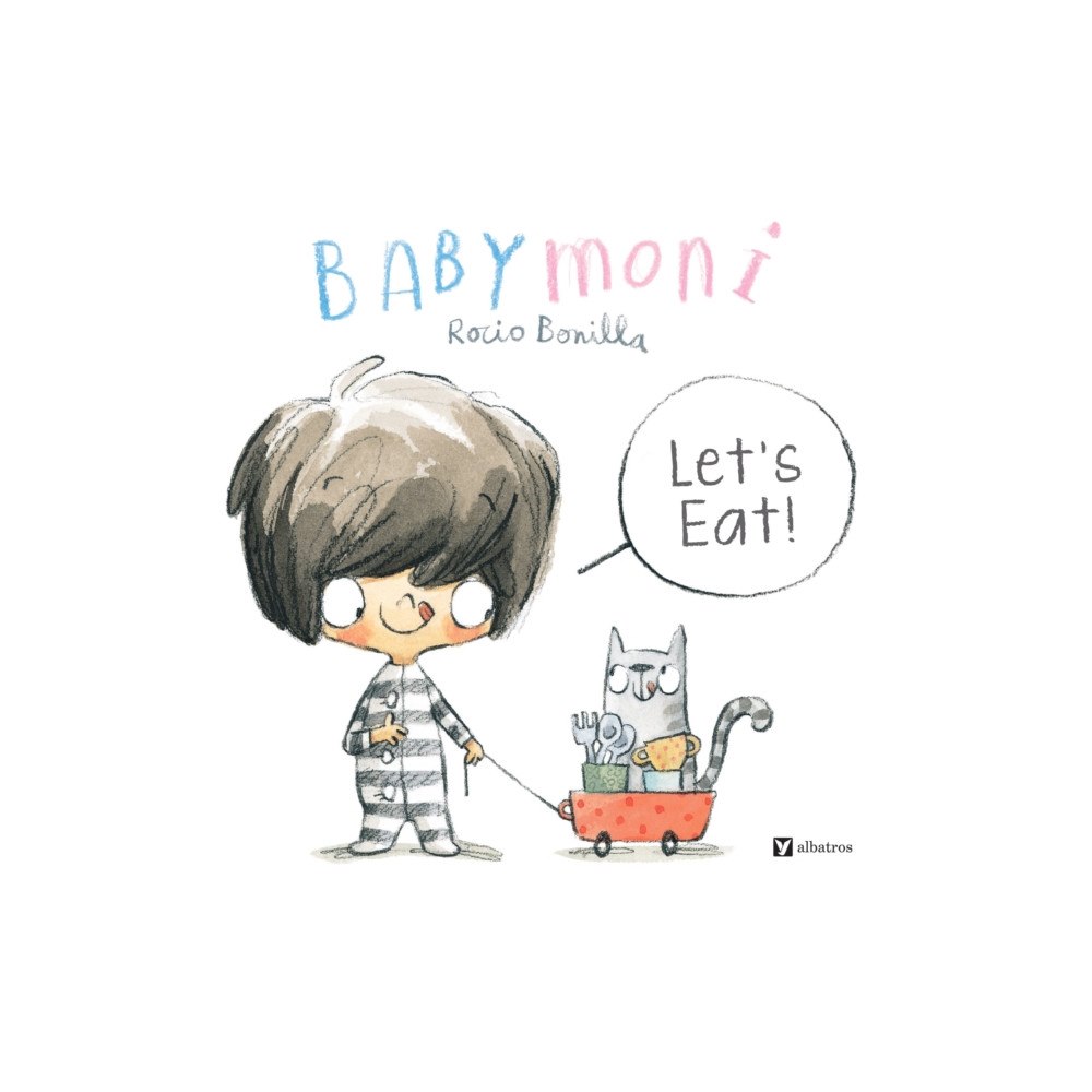 Albatros nakladatelstvi as Babymoni: Let's Eat! (bok, board book, eng)