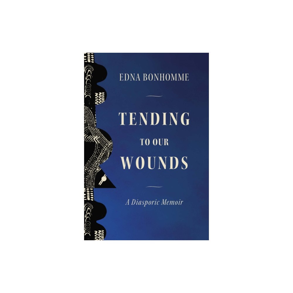 Haymarket Books Tending to Our Wounds (häftad, eng)
