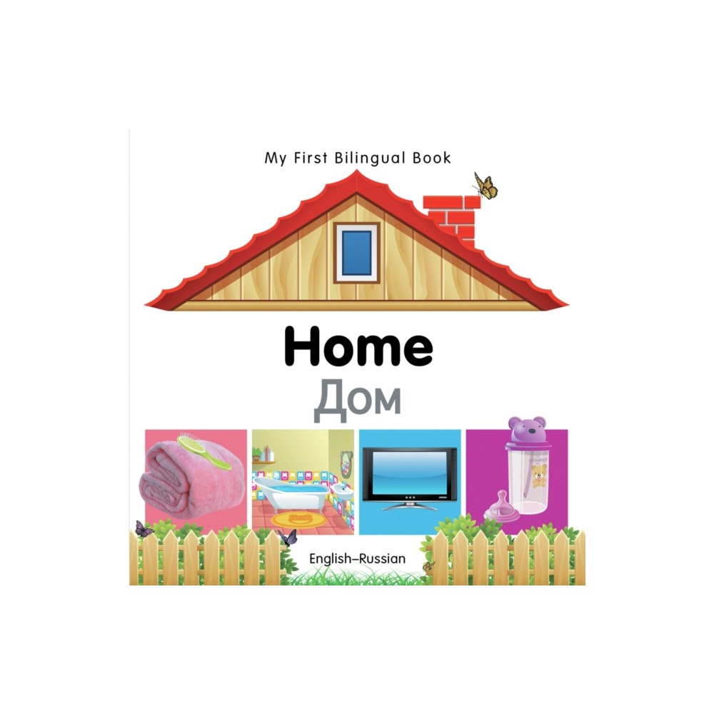 Milet Books Limited My First Bilingual Book -  Home (English-Russian) (bok, board book, eng)