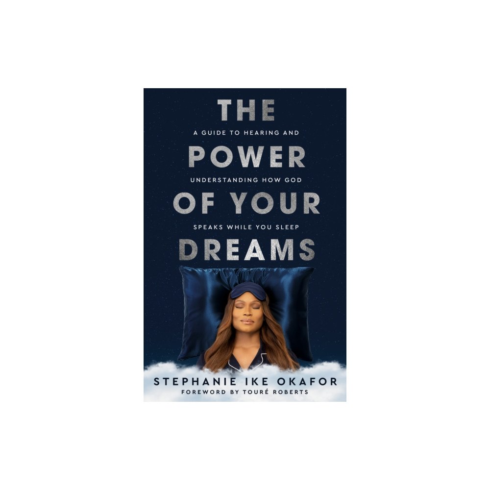 Waterbrook Press (A Division of Random House Inc) The Power of Your Dreams (häftad, eng)
