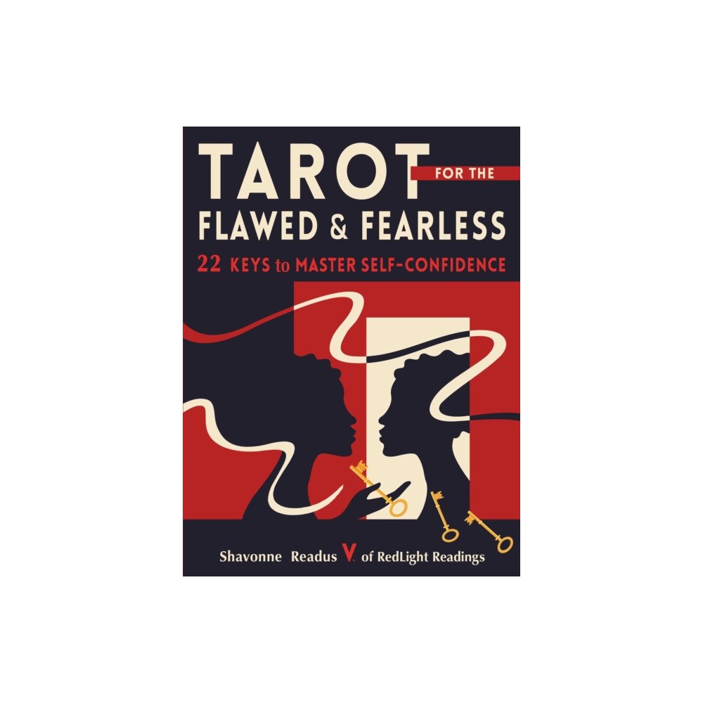 Red Wheel/Weiser Tarot for the Flawed and Fearless (häftad, eng)