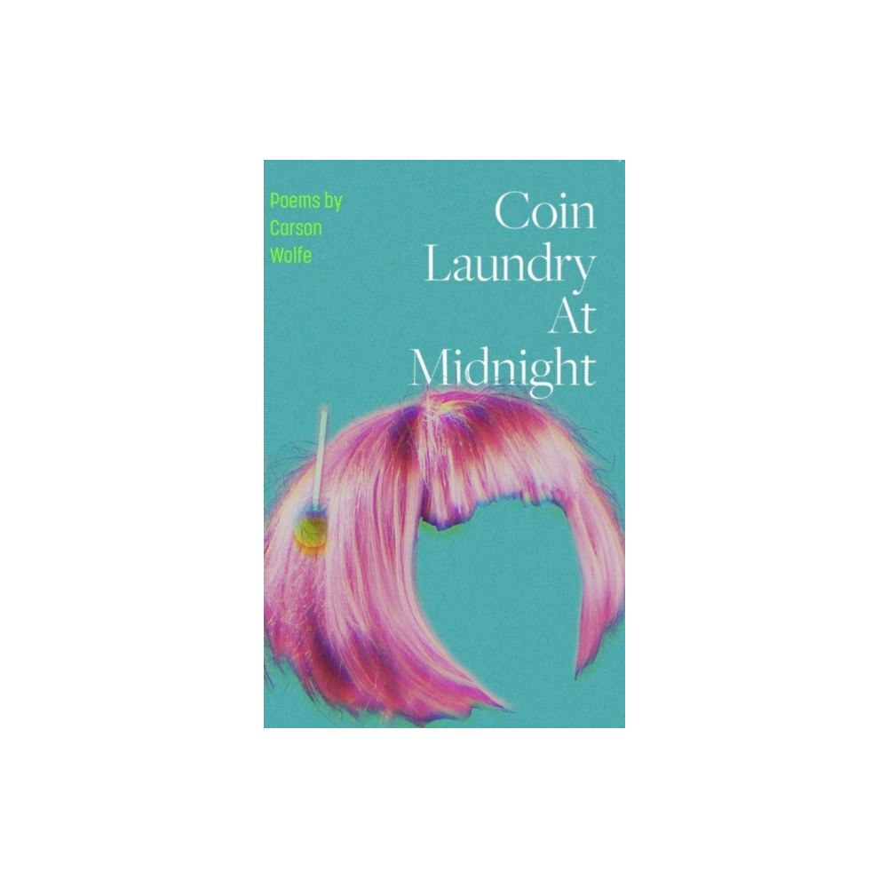 Button Poetry Coin Laundry at Midnight (häftad, eng)