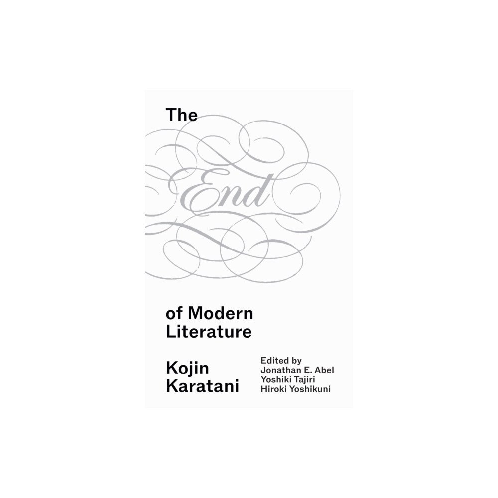 Verso Books The End of Modern Literature (häftad, eng)