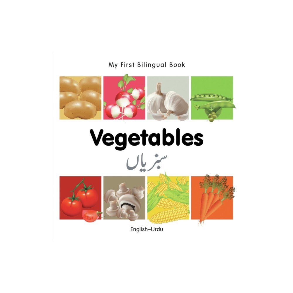Milet Books Limited My First Bilingual Book -  Vegetables (English-Urdu) (bok, board book, eng)