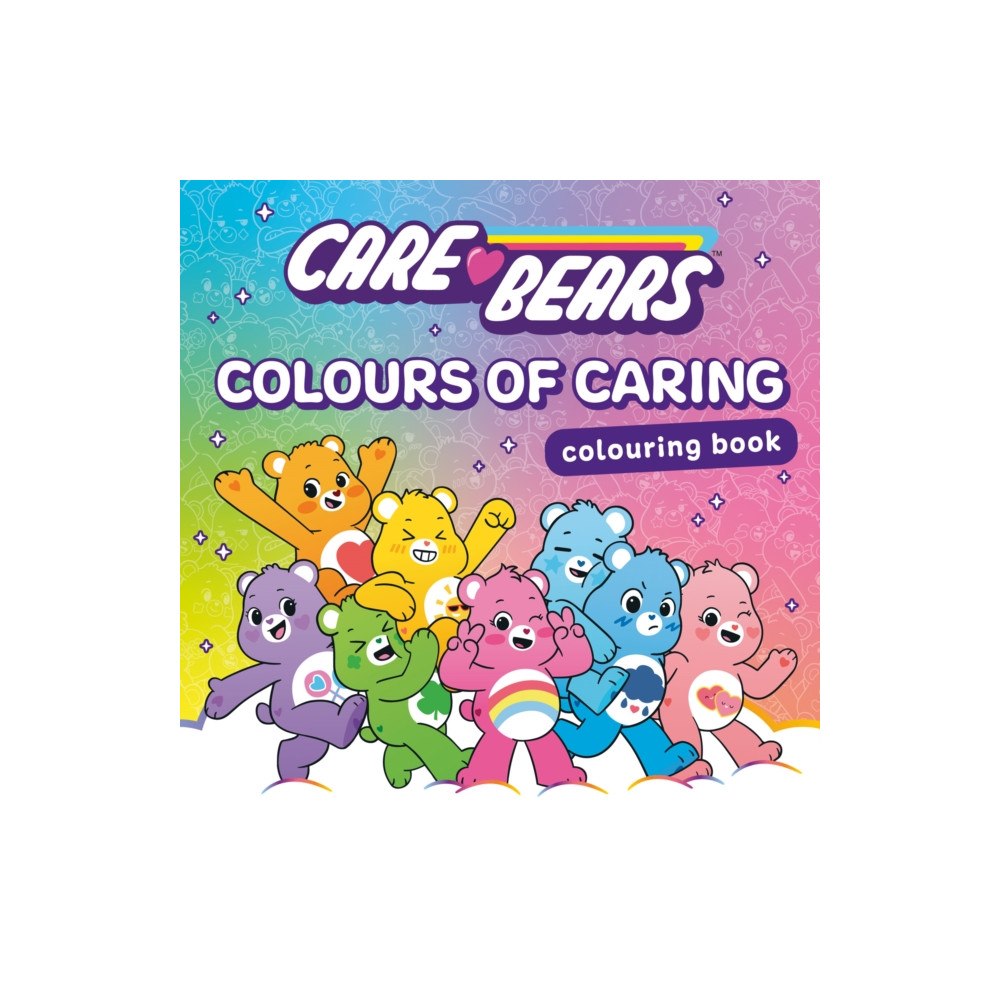 HarperCollins Publishers Care Bears Colouring Book: Colours of Caring (häftad, eng)