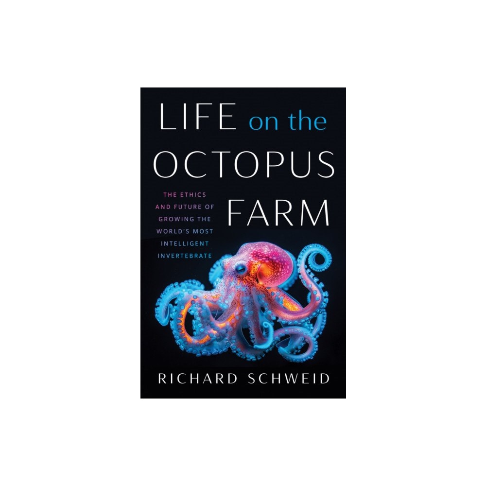 The University of North Carolina Press Life on the Octopus Farm (häftad, eng)