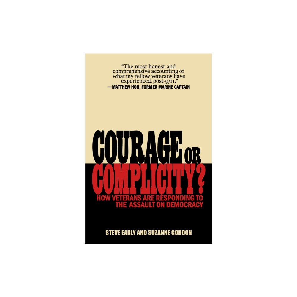 PM Press Courage or Complicity? (häftad, eng)