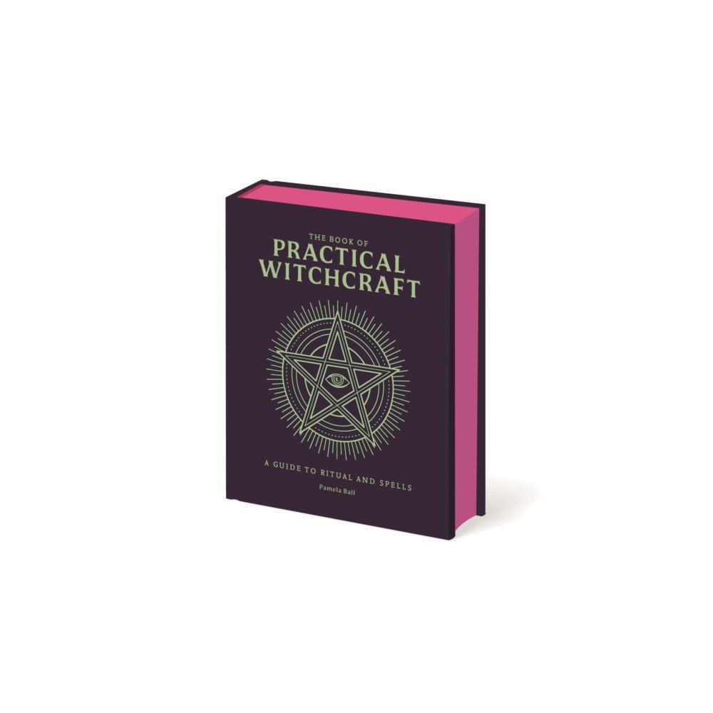 Arcturus publishing ltd The Book of Practical Witchcraft (inbunden, eng)