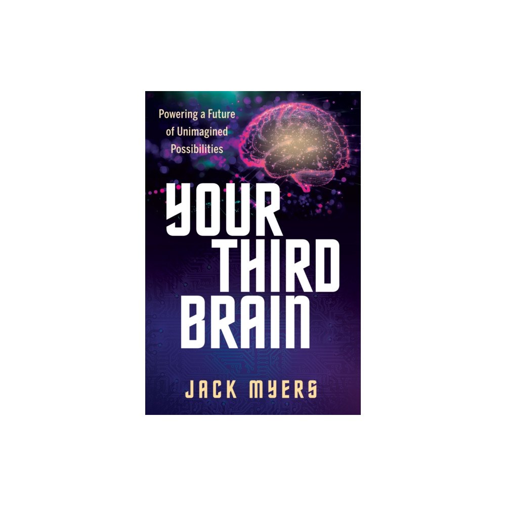 Morgan James Publishing llc Your Third Brain (häftad, eng)