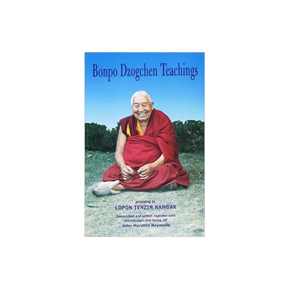 Vajra Bookshop Bonpo Dzogchen Teachings (häftad, eng)