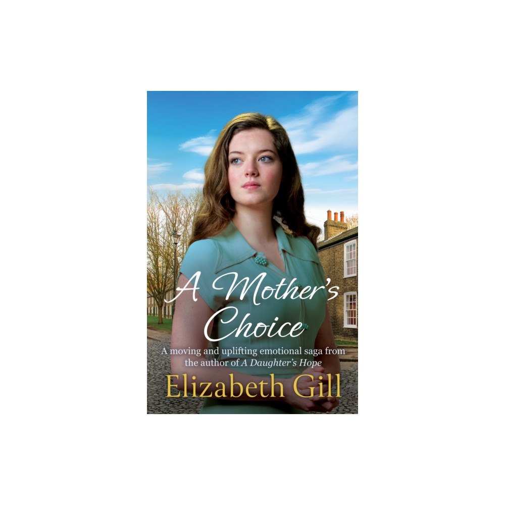 Quercus Publishing A Mother's Choice (inbunden, eng)