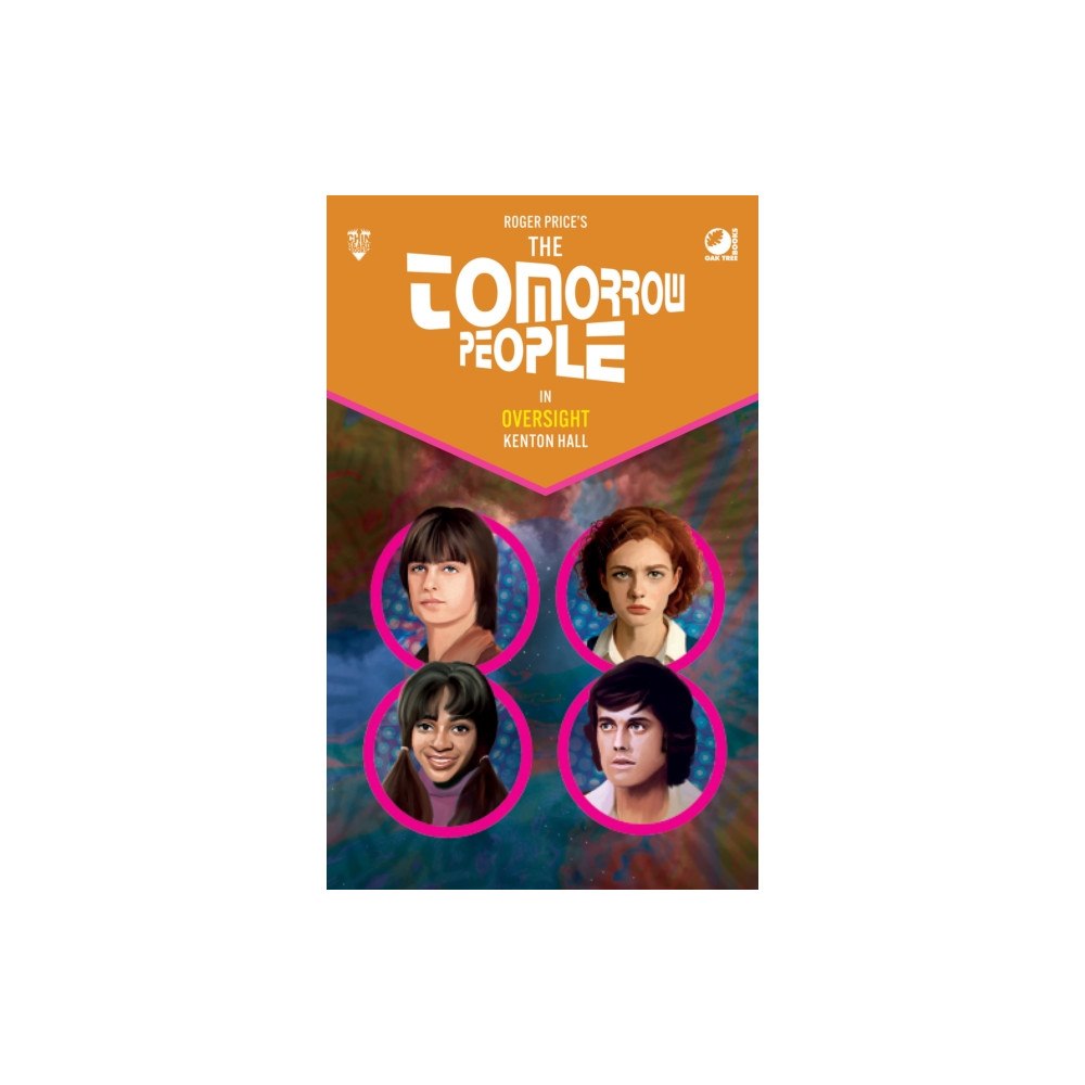 Andrews UK Limited The Tomorrow People - Oversight (inbunden, eng)