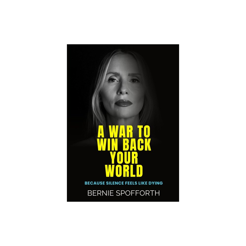 Fisher King Publishing A War To Win Back Your World (häftad, eng)
