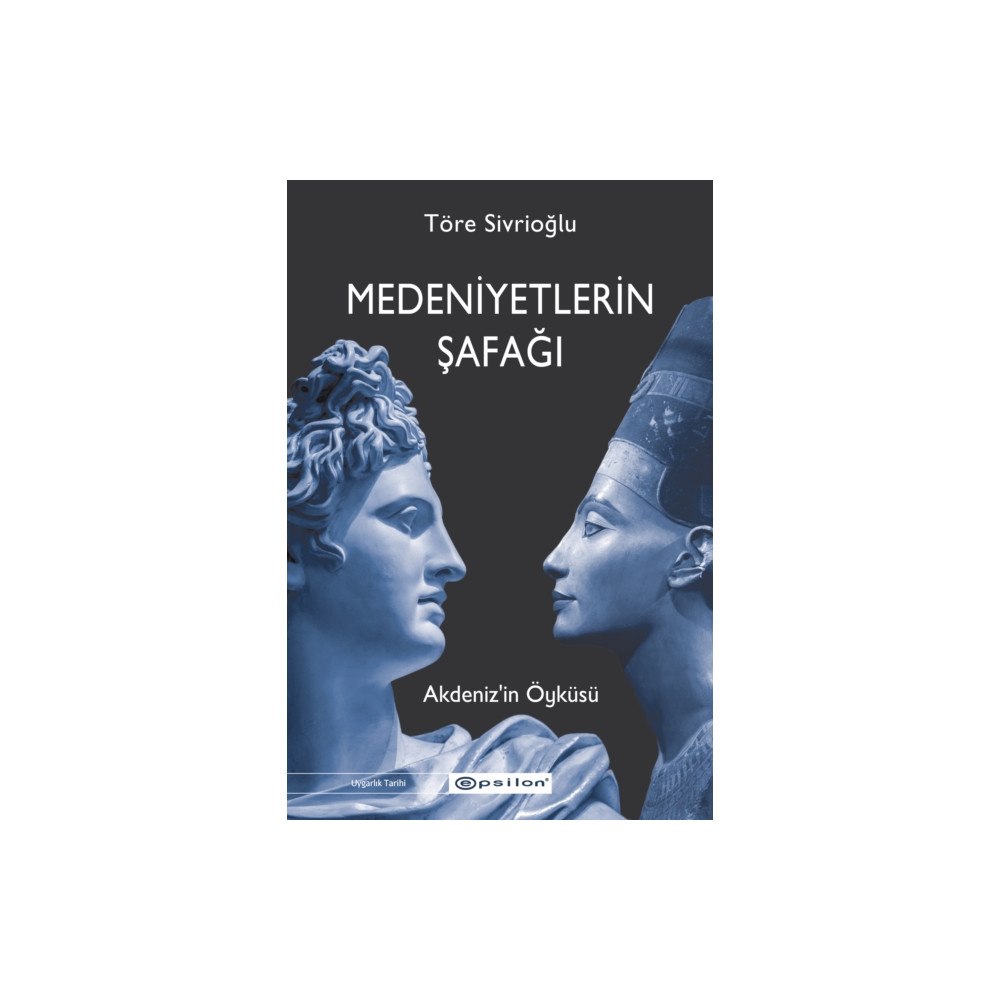 Epsilon Yayinevi Medeniyetlerin Safagi - Akdenizin Öyküsü (häftad, tur)