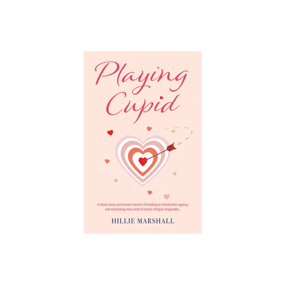 SilverWood Books Ltd Playing Cupid (häftad, eng)