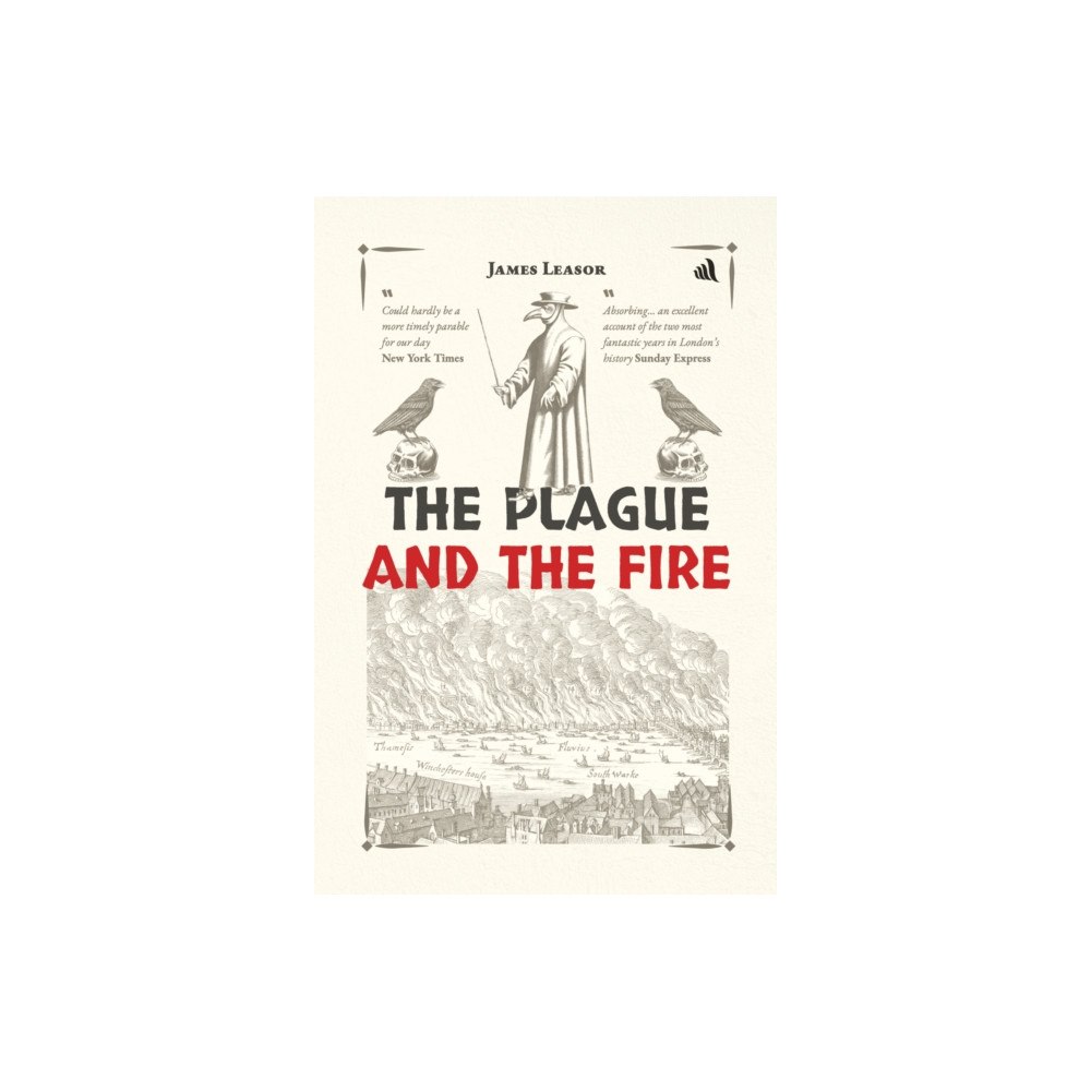 Chiselbury Publishing Plague and the Fire (häftad, eng)