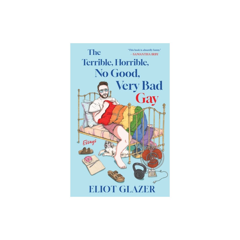 Gallery Books Terrible, Horrible, No Good, Very Bad Gay (inbunden, eng)