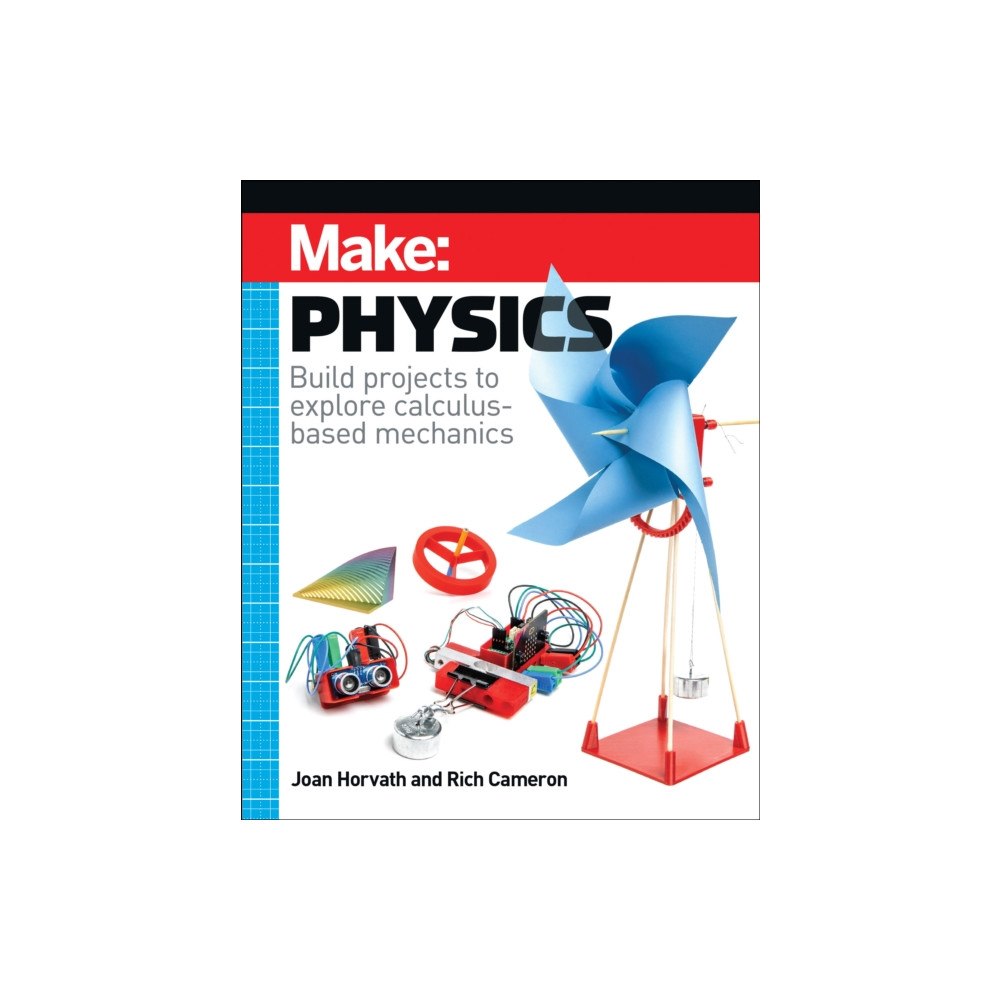 O'Reilly Media Make: Physics (häftad, eng)