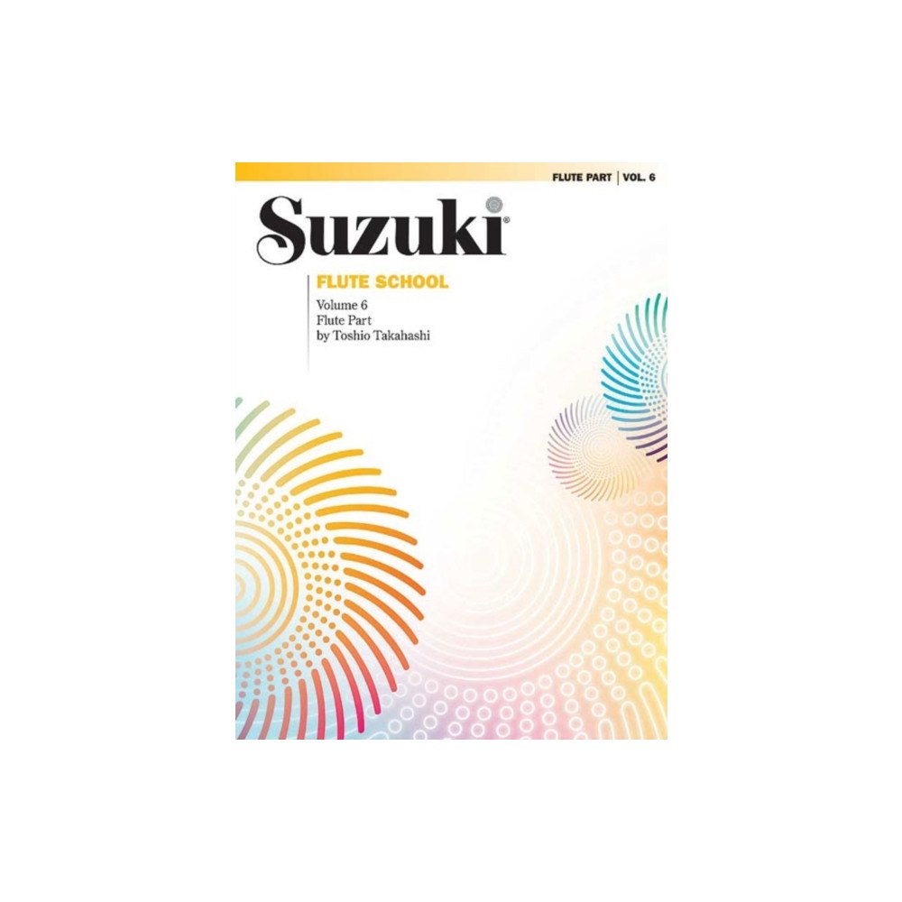 ALFRED PUBLISHING CO.(UK)LTD SUZUKI FLUTE SCHOOL VOL6