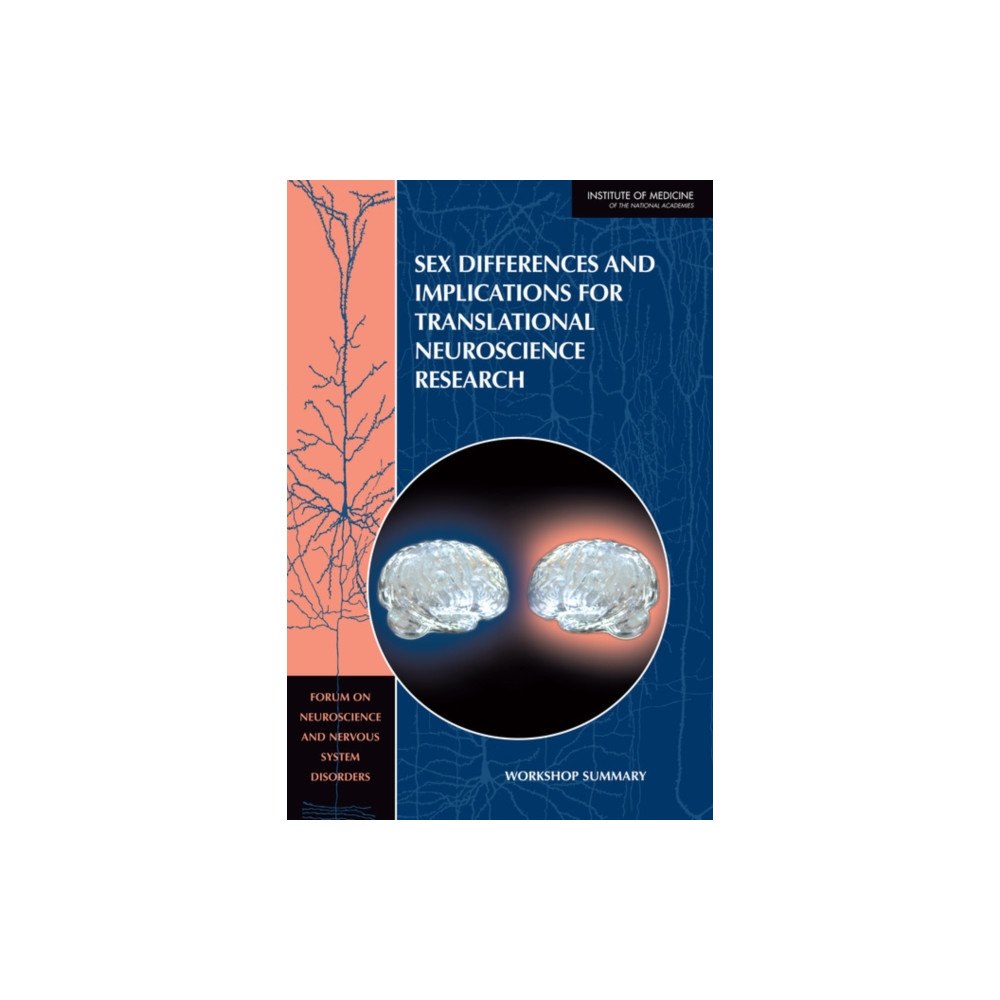 National Academies Press Sex Differences and Implications for Translational Neuroscience Research (häftad, eng)