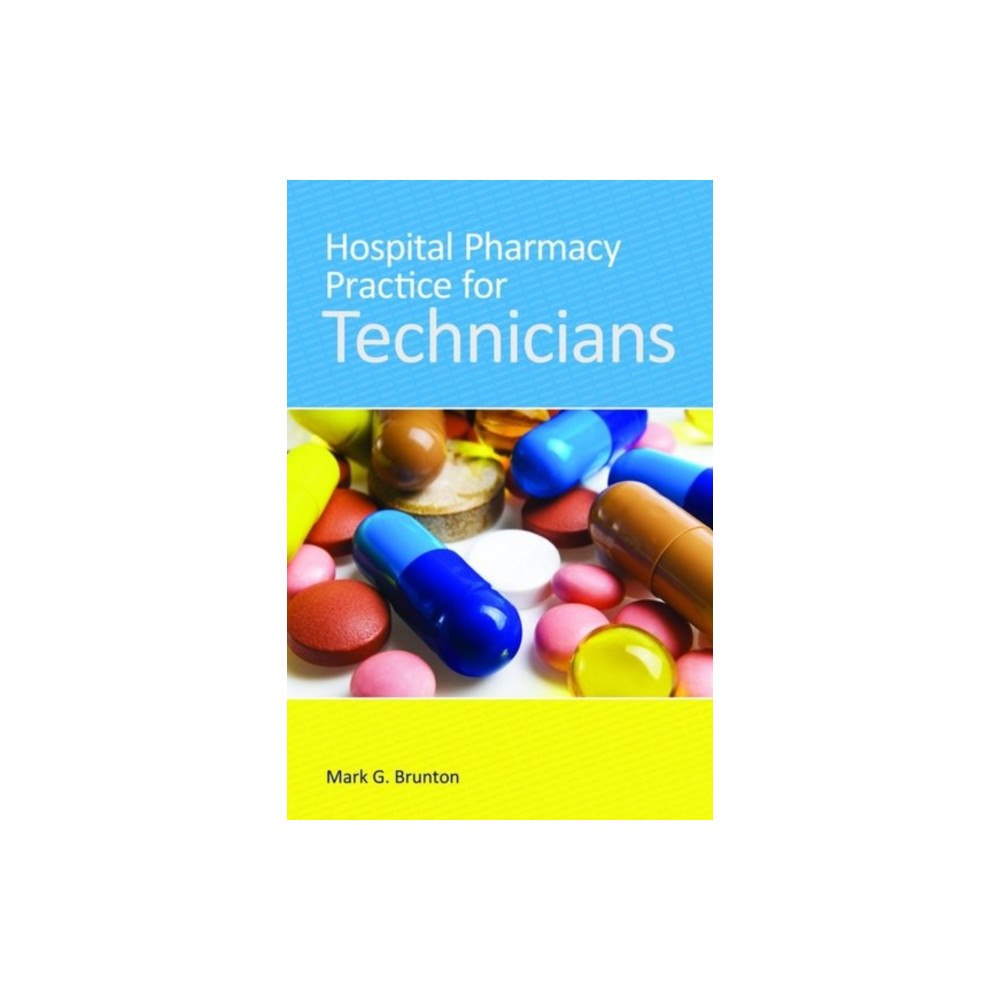 Jones and Bartlett Publishers, Inc Hospital Pharmacy Practice for Technicians (häftad, eng)