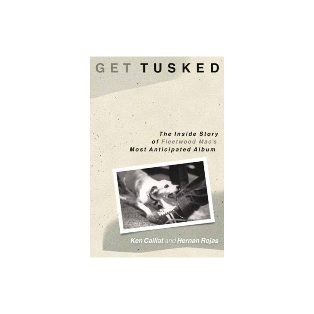 Hal Leonard Corporation Get Tusked (häftad, eng)