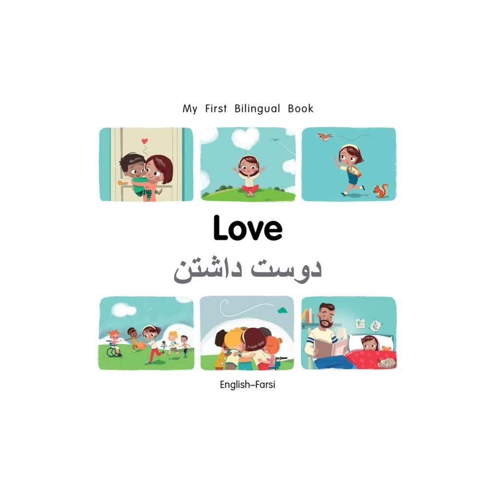 Milet Books Limited My First Bilingual Book-Love (English-Farsi) (bok, board book, eng)