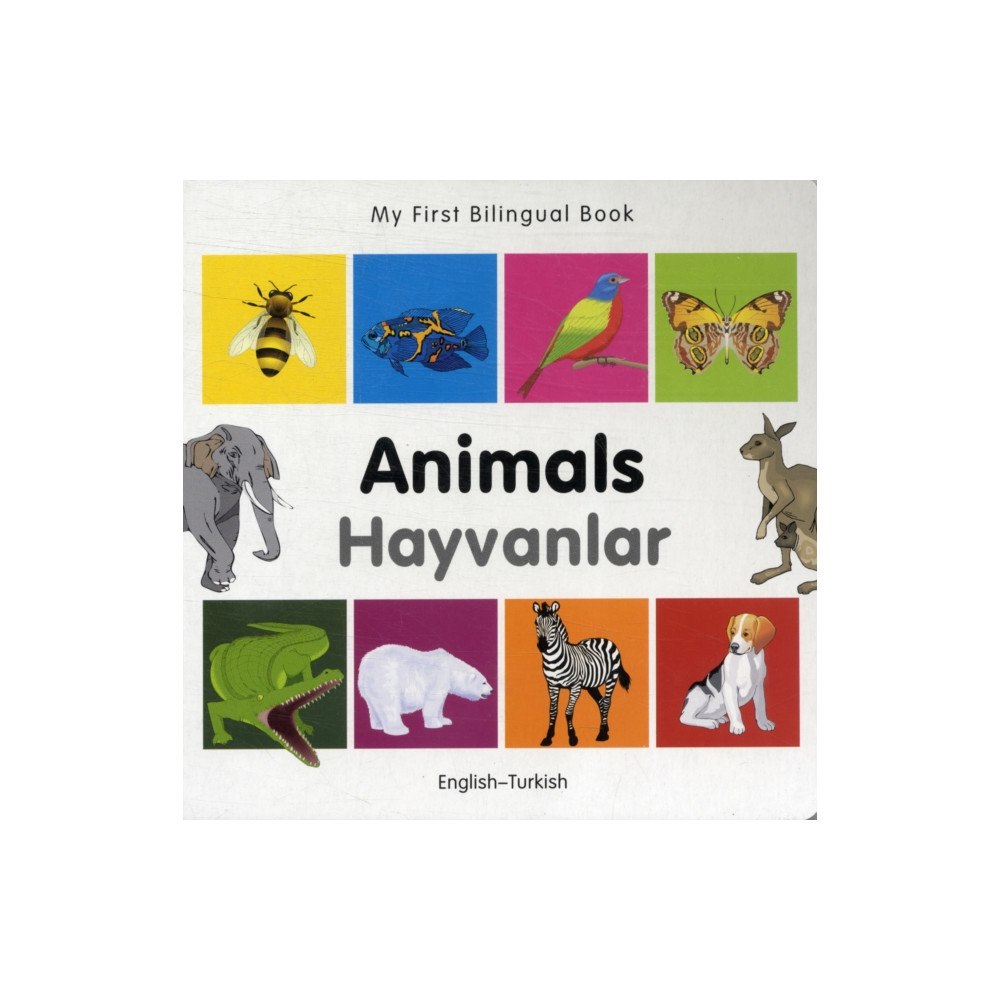 Milet Books Limited My First Bilingual Book - Animals - English-turkish (bok, board book, eng)