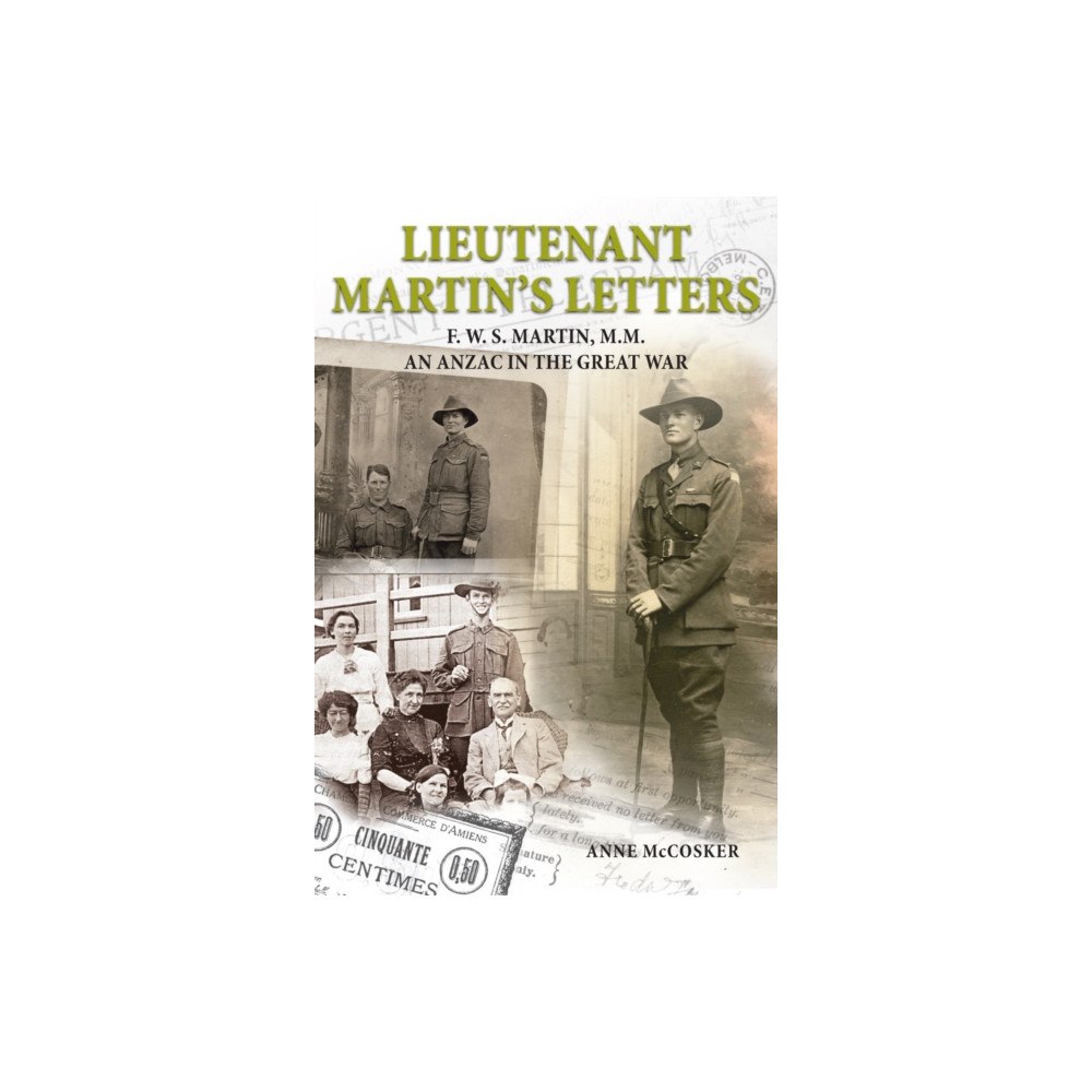 Tommies Guides Lieutenant Martin's Letters (häftad, eng)