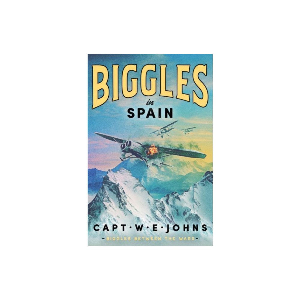 Canelo Biggles in Spain (inbunden, eng)