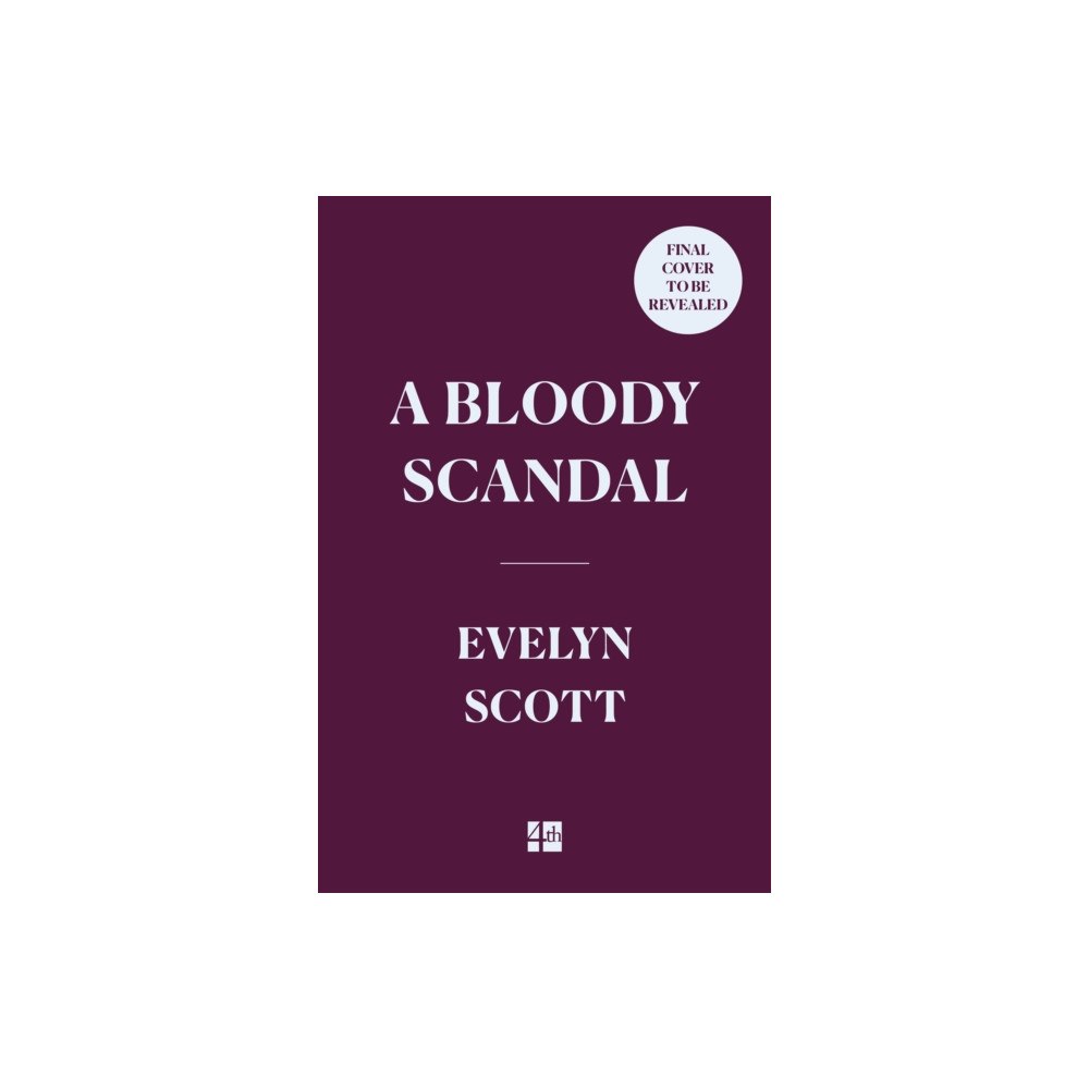 HarperCollins Publishers BLOODY SCANDAL HB (inbunden, eng)