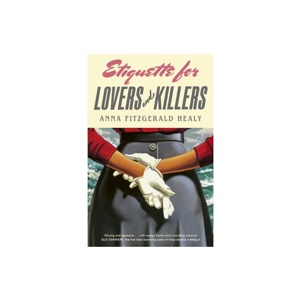 Little, Brown Book Group Etiquette for Lovers and Killers (häftad, eng)