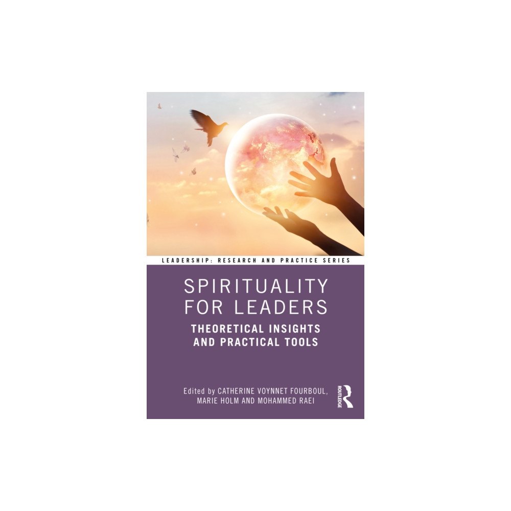 Taylor & francis ltd Spirituality for Leaders (häftad, eng)