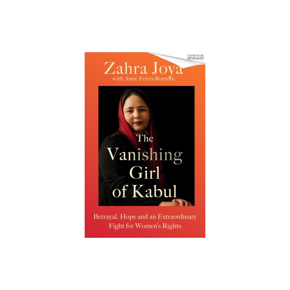 Little, Brown Book Group The Vanishing Girl of Kabul (inbunden, eng)