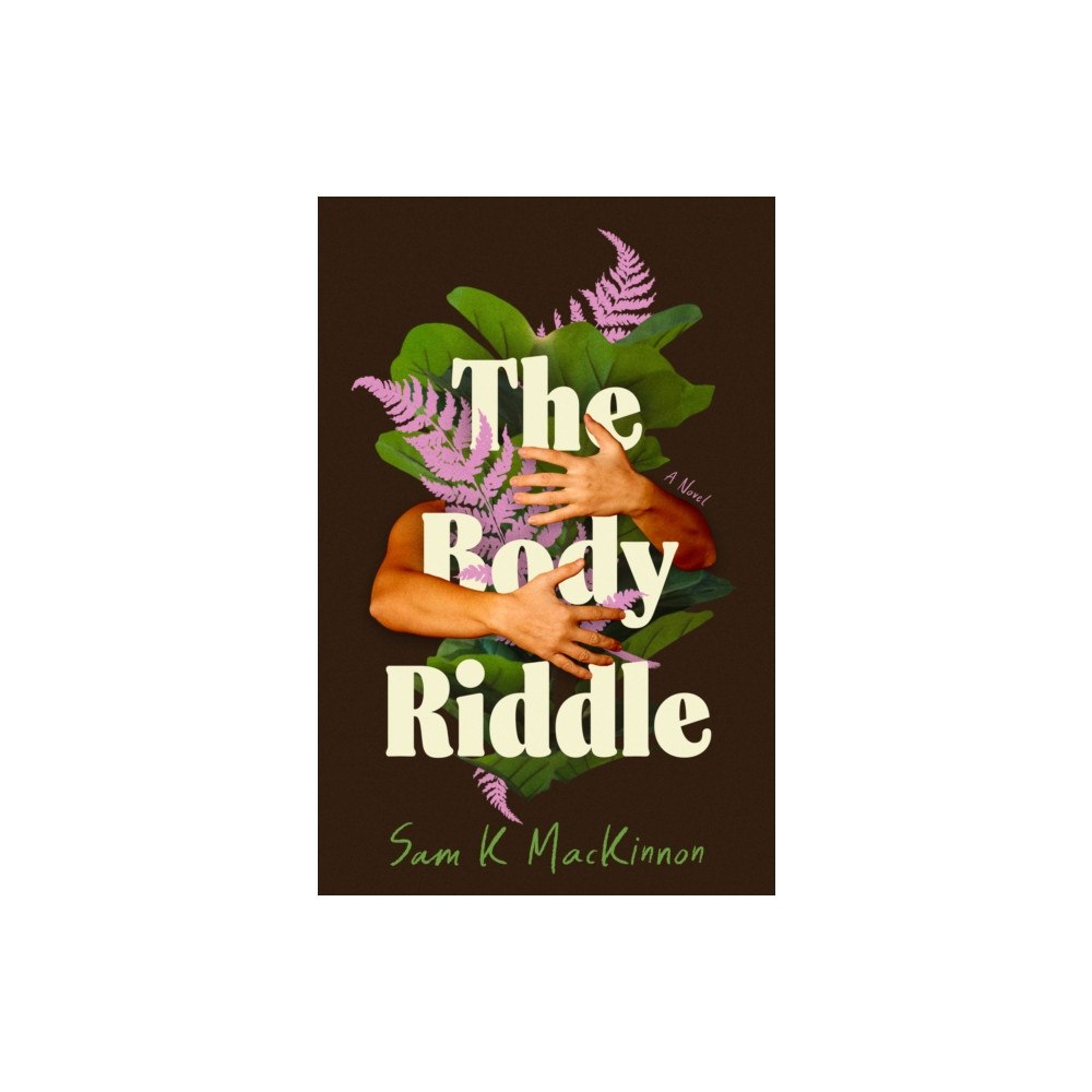 House of Anansi Press Ltd ,Canada The Body Riddle (häftad, eng)