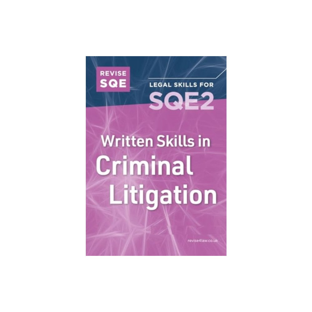 Fink Publishing Ltd Revise SQE Written Skills for SQE2: Questions & Answers in Criminal Litigation (häftad, eng)