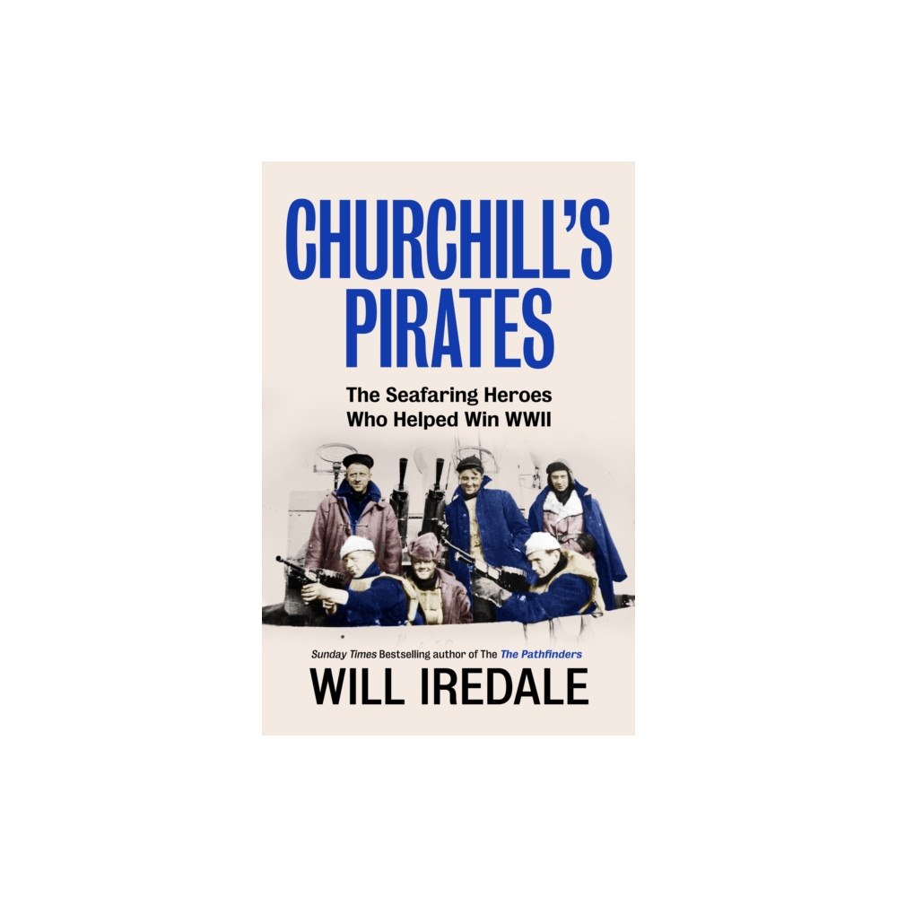 Ebury Publishing Churchill’s Pirates (inbunden, eng)