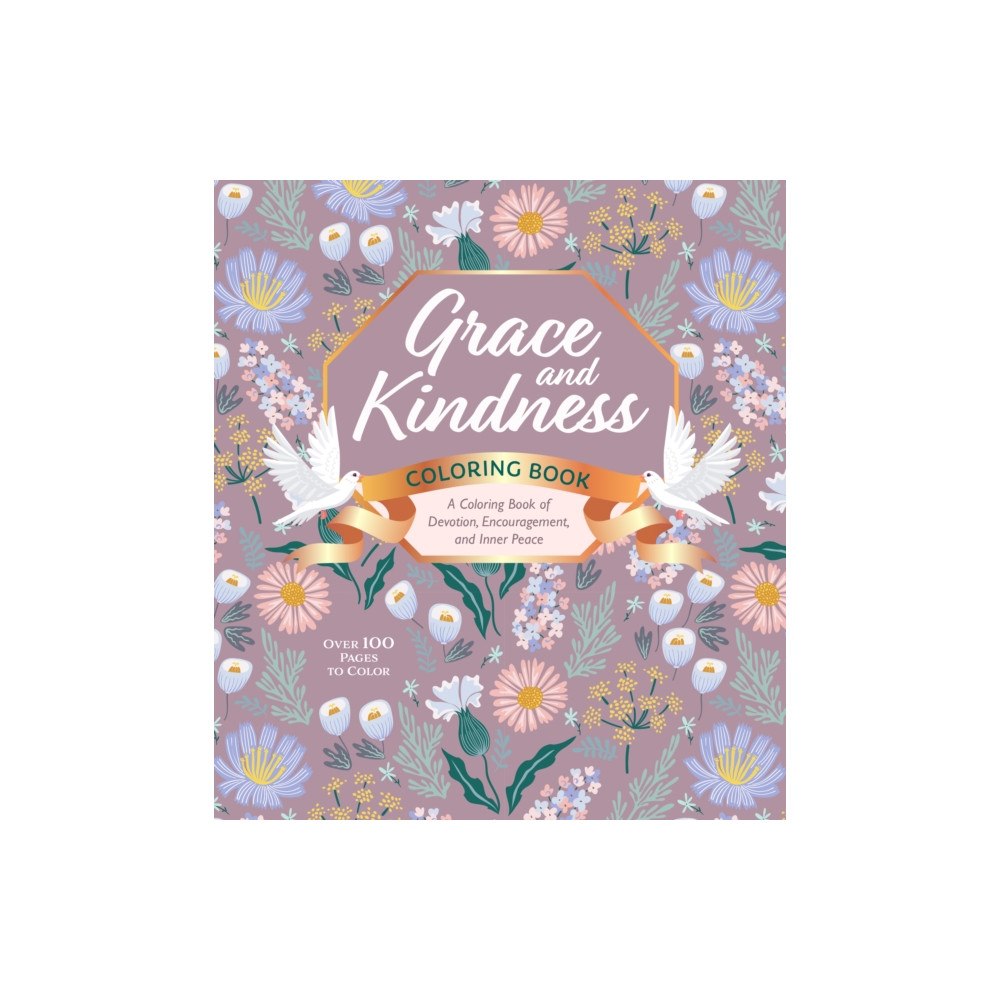 Quarto Publishing Group USA Inc Grace and Kindness Coloring Book (häftad, eng)