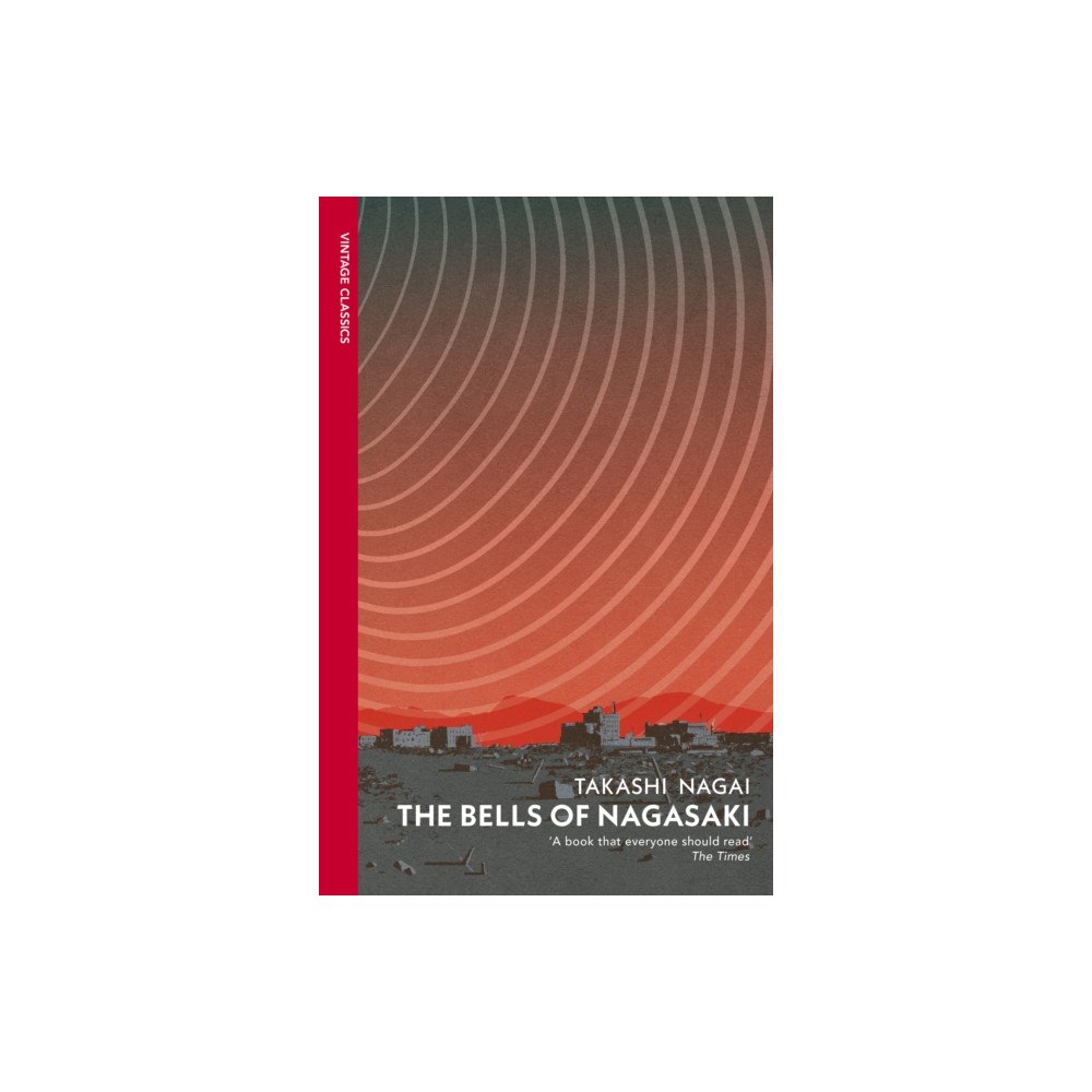 Vintage Publishing The Bells of Nagasaki (häftad, eng)