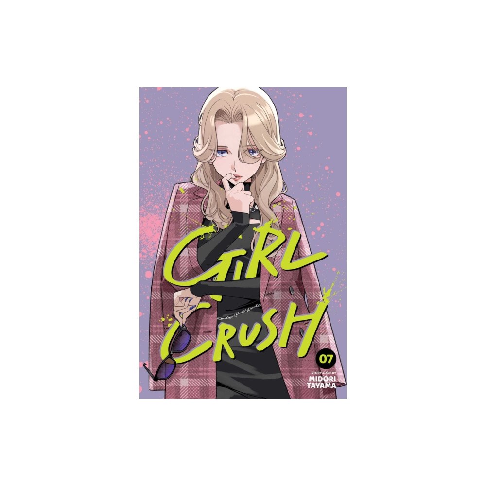 Viz Media, Subs. of Shogakukan Inc Girl Crush, Vol. 7 (häftad, eng)