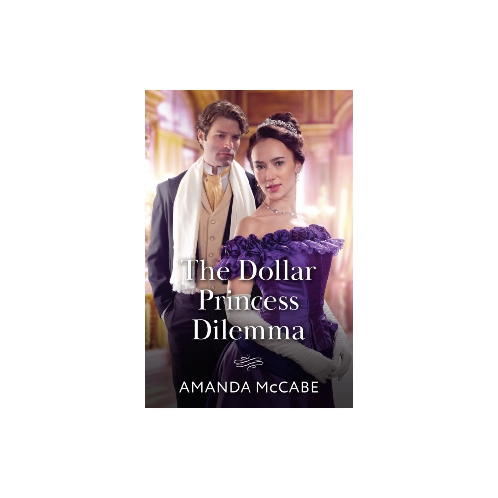 HarperCollins Publishers The Dollar Princess Dilemma (häftad, eng)