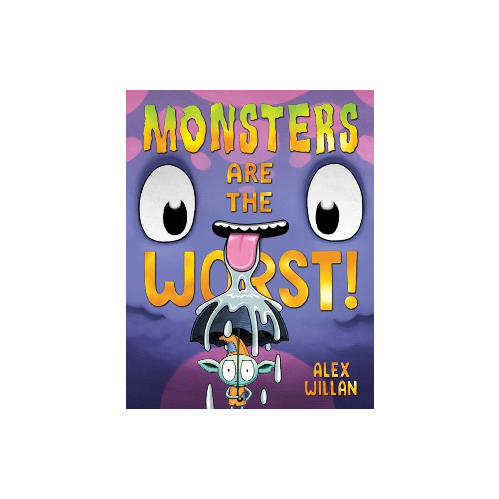 Simon & Schuster Monsters Are the Worst! (inbunden, eng)