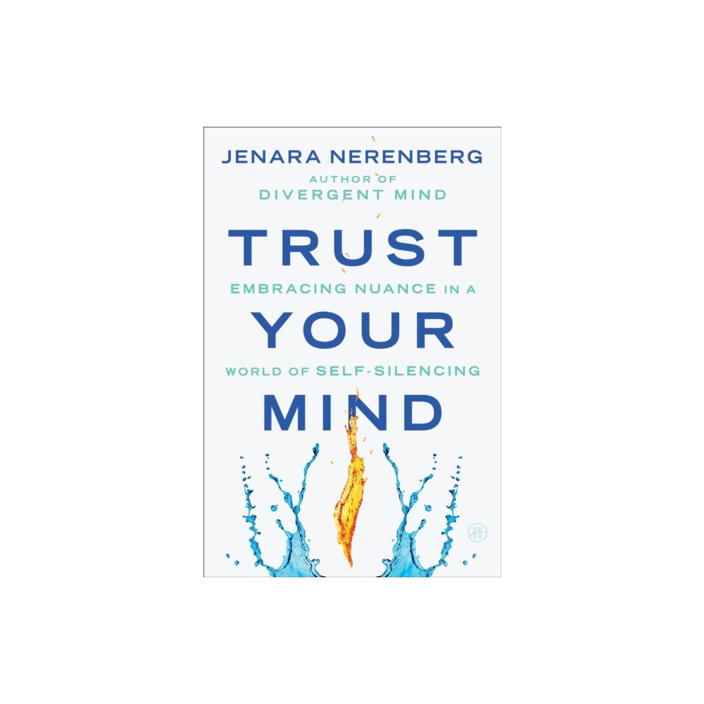 Harpercollins publishers inc Trust Your Mind (häftad, eng)