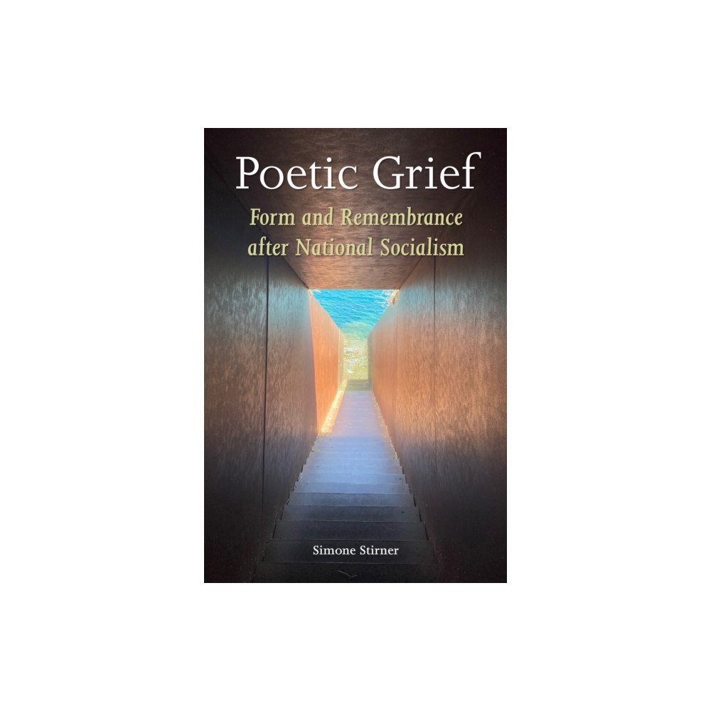 Fordham university press Poetic Grief (häftad, eng)