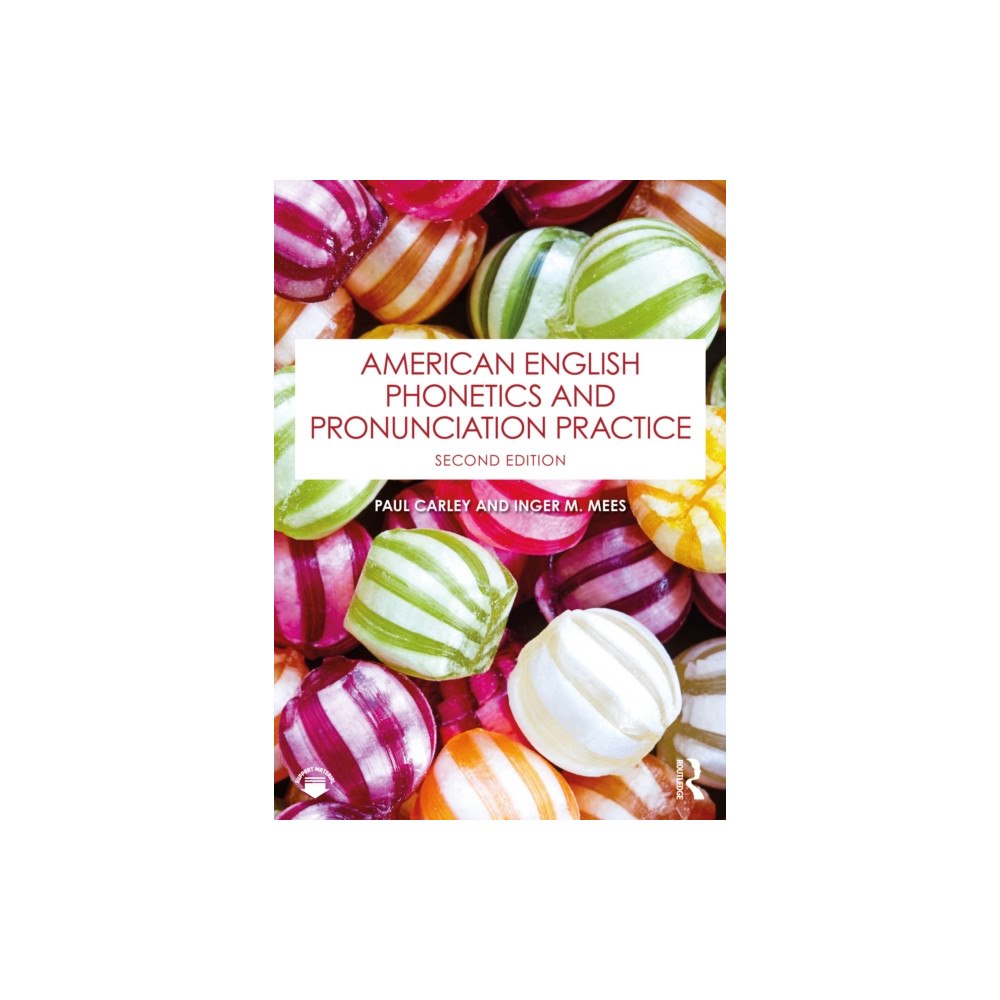 Taylor & francis ltd American English Phonetics and Pronunciation Practice (häftad, eng)