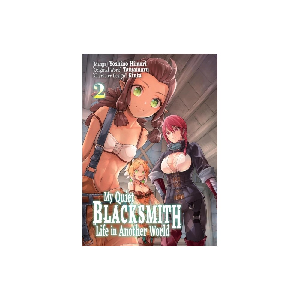 Little, Brown & Company My Quiet Blacksmith Life in Another World: Volume 2 (Manga) (häftad, eng)