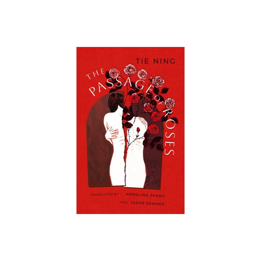 ACA Publishing Limited Passage of Roses (inbunden, eng)