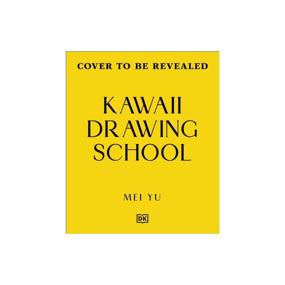 Dorling Kindersley Ltd Kawaii Drawing School (häftad, eng)