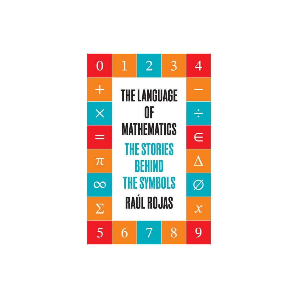 Princeton University Press The Language of Mathematics (häftad, eng)
